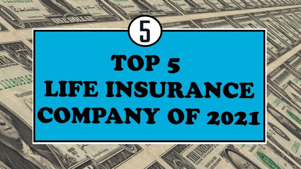 Best life insurance companies for 2021