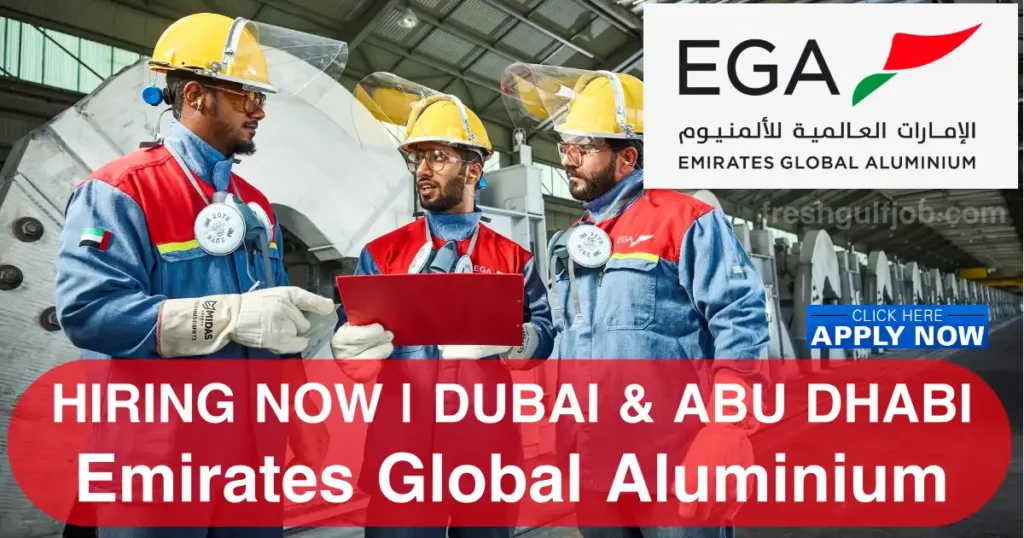 Emirates Global Aluminium Jobs | EGA Careers Dubai & Abu Dhabi