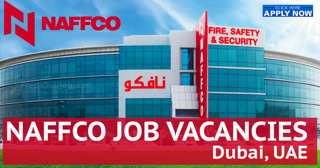 NAFFCO Careers | NAFFCO Dubai Jobs Vacancies 2023